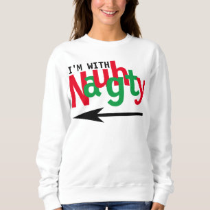Funny Christmas Couple Match Naughty & Nice #1 Sweatshirt