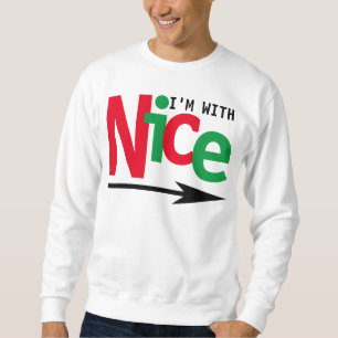Funny Christmas Couple Match Naughty & Nice #2 Sweatshirt