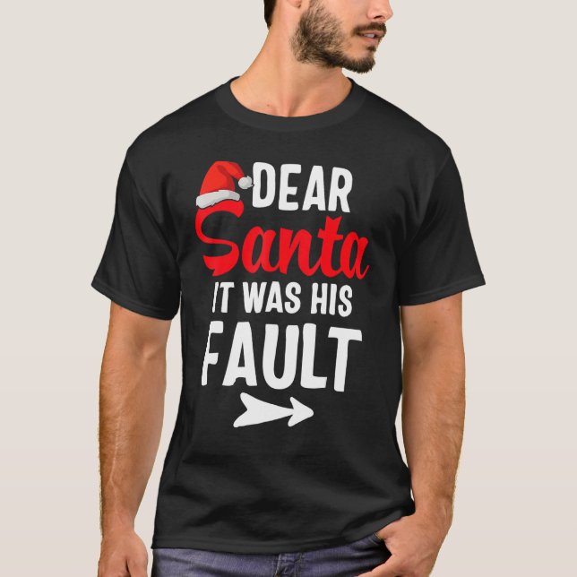 Funny Christmas Couples Shirts Dear Santa It Was H (Vorderseite)