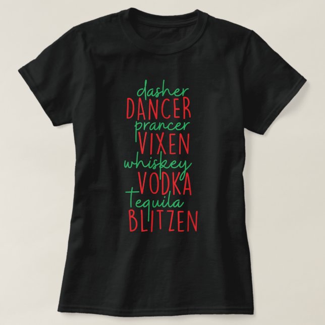 Funny Christmas Dasher Dancer Prancer Vixen Whiske T-Shirt (Design vorne)