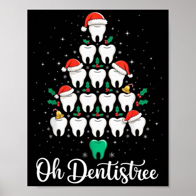 Funny Christmas Dentist Xmas Dental Oh Dentistree  Poster (Vorne)