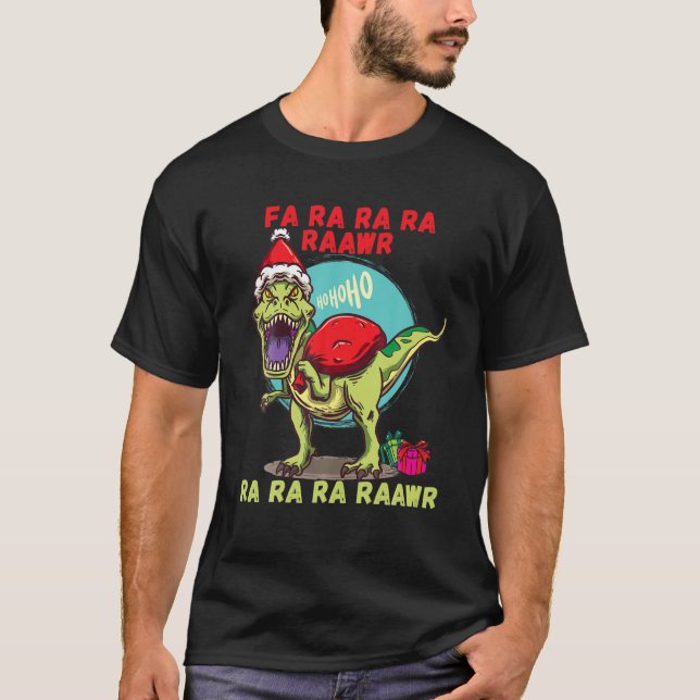 Funny Christmas Dinosaur Fa Ra Ra Rawr Rex Carol S T-Shirt (Vorderseite)