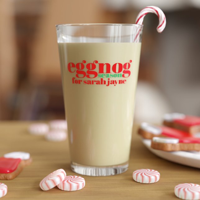 Funny Christmas Eggnog Season Holiday Glass Glas (It's eggnog season! Just add your name and fill with our favorite winter drink!)