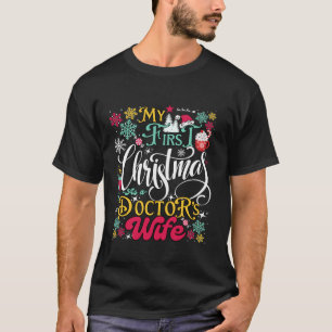 Funny Christmas Ehefrau Doktor Outfit mein erster T-Shirt