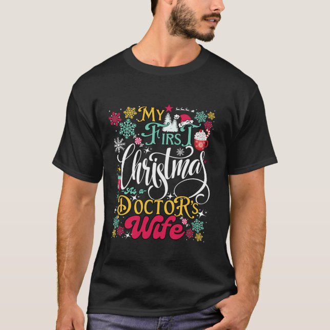 Funny Christmas Ehefrau Doktor Outfit mein erster  T-Shirt (Vorderseite)