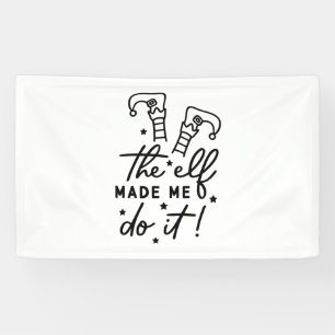 Funny Christmas Elf machte mich Do it Funny Retro  Banner