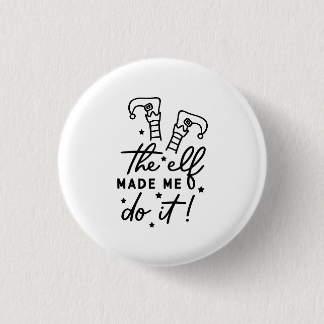 Funny Christmas Elf machte mich Do it Funny Retro  Button (Vorderseite)