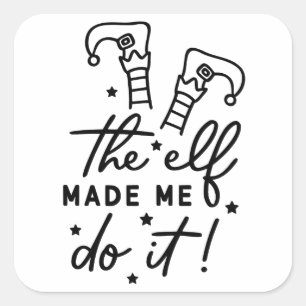 Funny Christmas Elf machte mich Do it Funny Retro  Quadratischer Aufkleber