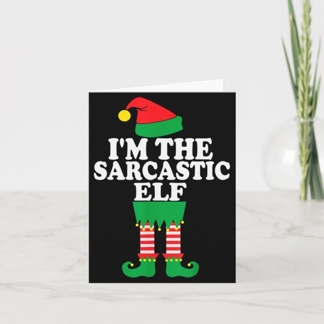 Funny Christmas Family I'm The Sarcastic Elf  Karte (Vorderseite)