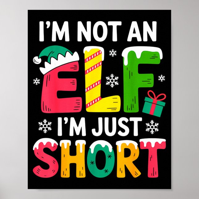 Funny Christmas Family Pajamas I'm Not An Elf I'm  Poster (Vorne)