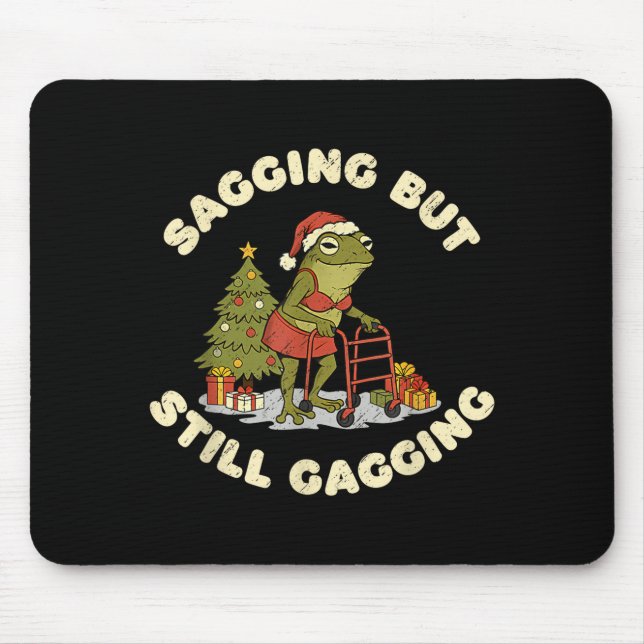 Funny Christmas Frog Sagging But Still Gagging Fro Mousepad (Vorne)