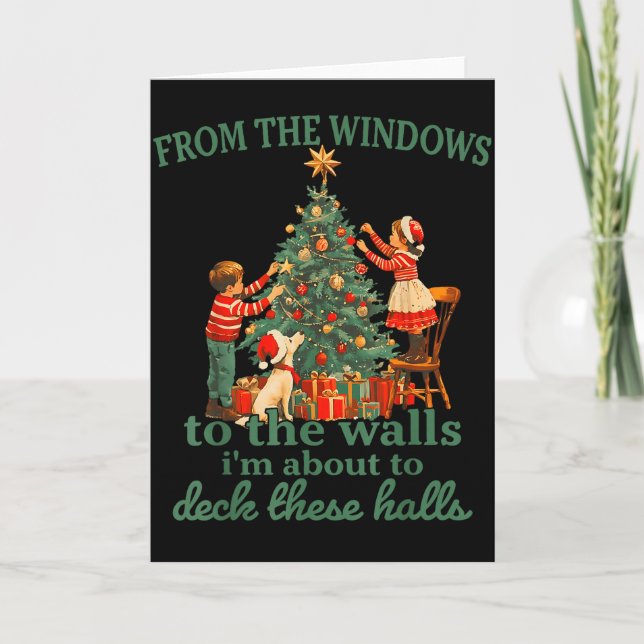 Funny Christmas From The Windows To The Walls I'm  Karte (Vorderseite)