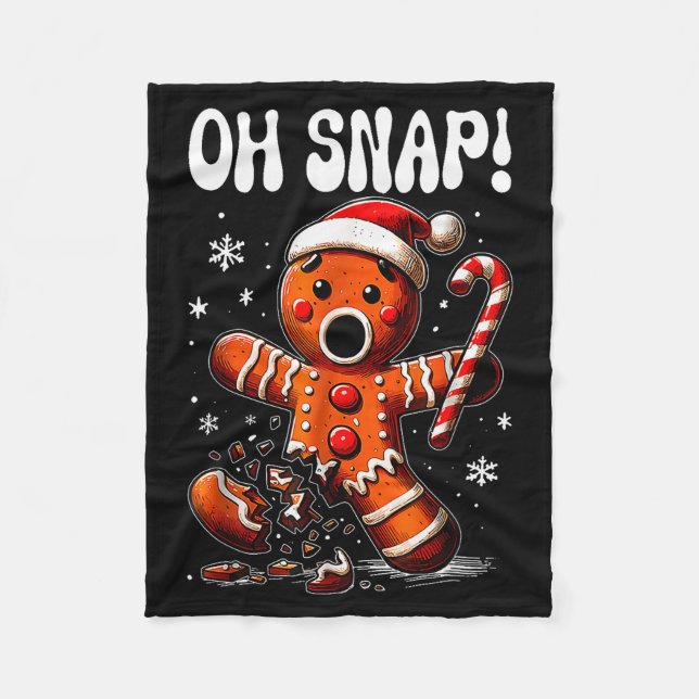 Funny Christmas Gingerbread Man Oh Snap Outfit Paj Fleecedecke (Vorderseite)