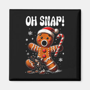 Funny Christmas Gingerbrot Mann Oh Snap Outfit Paj Magnet