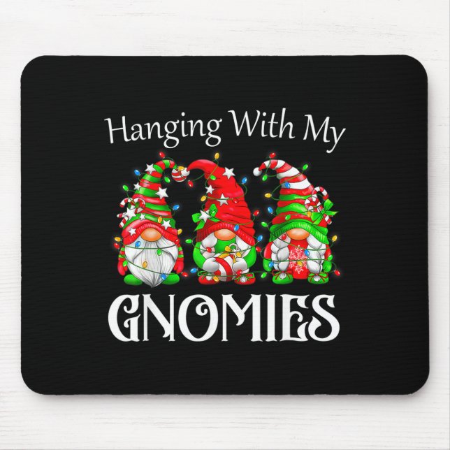 Funny Christmas Gnome Hanging With My Gnomies Fami Mousepad (Vorne)