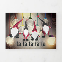 Funny Christmas Gnomes und Lights fa la la la la l Dreifach Gefaltete Urlaubskarte
