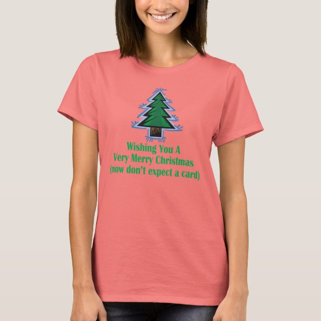 Funny Christmas Gruß T - Shirt (Vorderseite)