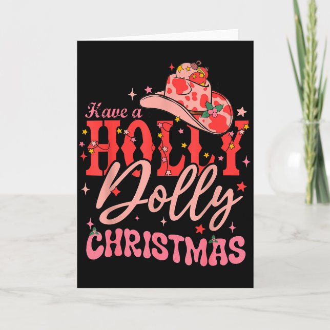 Funny Christmas Have A Holly Christmas Jolly Cowgi Karte (Vorderseite)