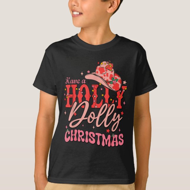 Funny Christmas Have A Holly Christmas Jolly Cowgi T-Shirt (Vorderseite)