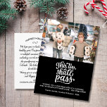 Funny Christmas Holiday Family Foto Benutzerdefini Postkarte<br><div class="desc">Eine lustige Foto-Postkarte mit Kalligrafietyp,  der lautet "Auch das soll passieren" und Ihr Foto.  Fügen Sie Ihren persönlichen Gruß und Familiennamen hinzu.  Eine Karte,  die sicher ein Lächeln zu Freunden und Familie bringen wird.</div>