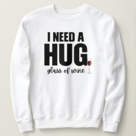 Funny Christmas hug Glas Wein Sweatshirt