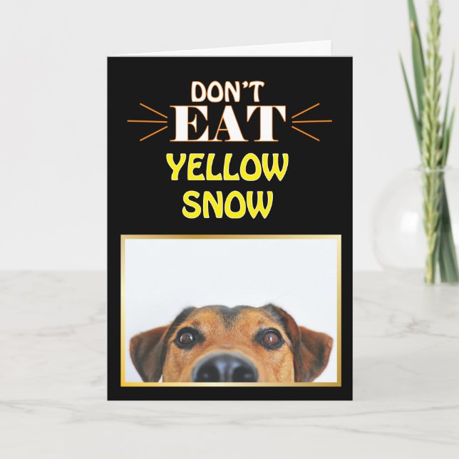 Funny Christmas Hund essen nicht Yellow Snow Gag J Karte (Vorderseite)