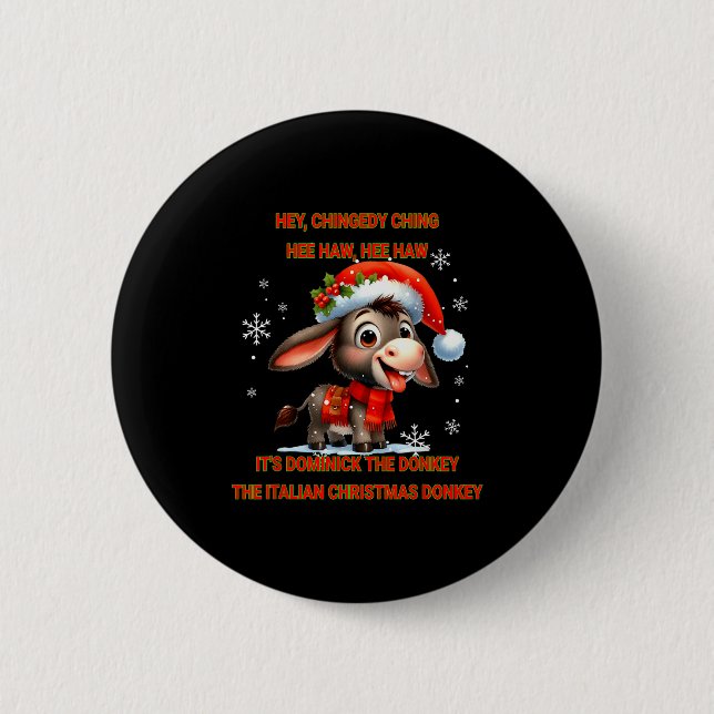 Funny Christmas Italian Christmas Dominick The  Button (Vorderseite)