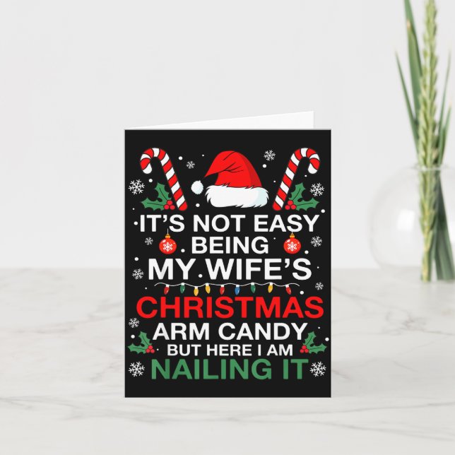 Funny Christmas Its Not Easy Being My Wife's Arm C Karte (Vorderseite)