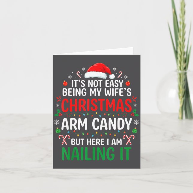 Funny Christmas Its Not Easy Being My Wife's Arm C Karte (Vorderseite)