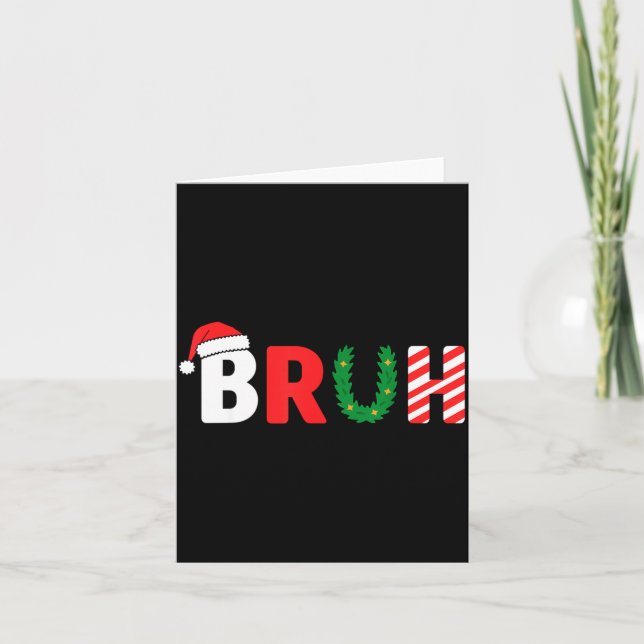 Funny Christmas Kids Bruh Christmas Shirt Teens Bo Karte (Vorderseite)