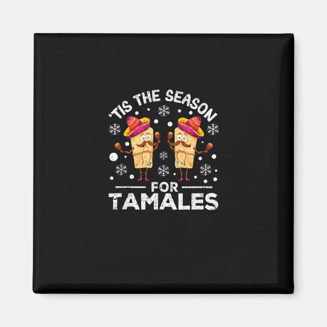 Funny Christmas Mexican Food Tis The Season For Ta Magnet (Vorne)