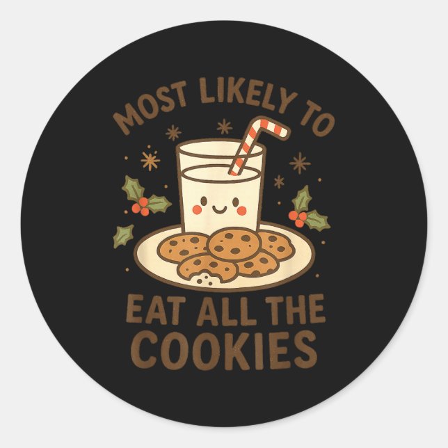 Funny Christmas - Most Likely To Eat All The Cooki Runder Aufkleber (Vorderseite)