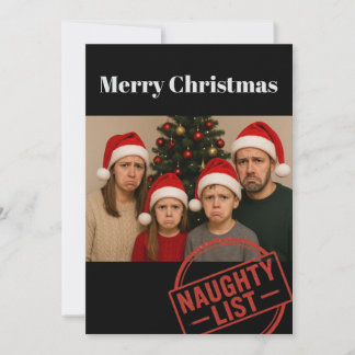 Funny Christmas Naughty List Family Photo  Holiday Feiertagskarte