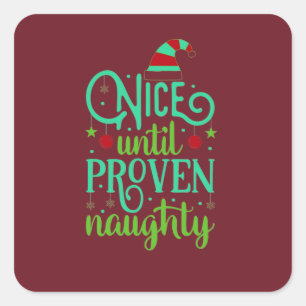 Funny Christmas, Nice bis Proven Naughty Button Quadratischer Aufkleber