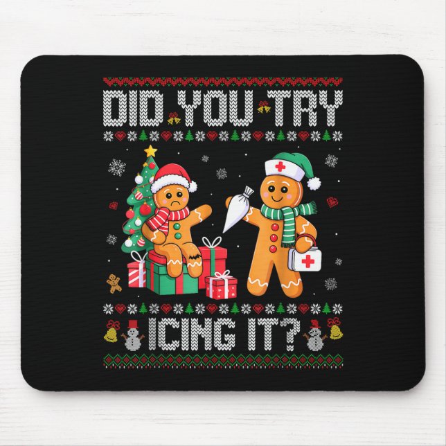 Funny Christmas Nurse Did You Try Icing It_ Ginger Mousepad (Vorne)