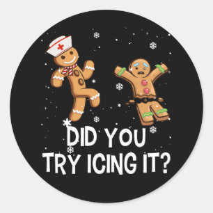 Funny Christmas Nurse Gingerbrot Mann haben Sie ve Runder Aufkleber