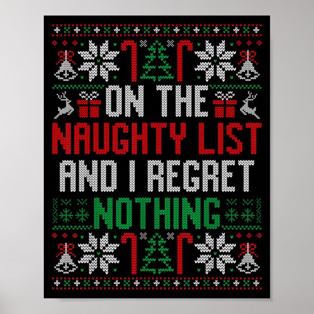 Funny Christmas On The Naughty List Ugly Christmas Poster (Vorne)