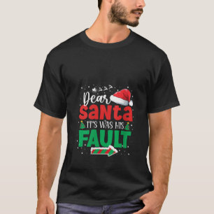 Funny Christmas Paare Shirts Dear Santa It Was H