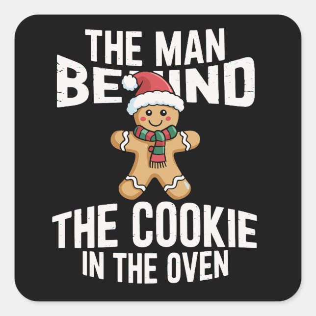 Funny Christmas Pregnancy Man Behind Cookie Quadratischer Aufkleber (Vorderseite)