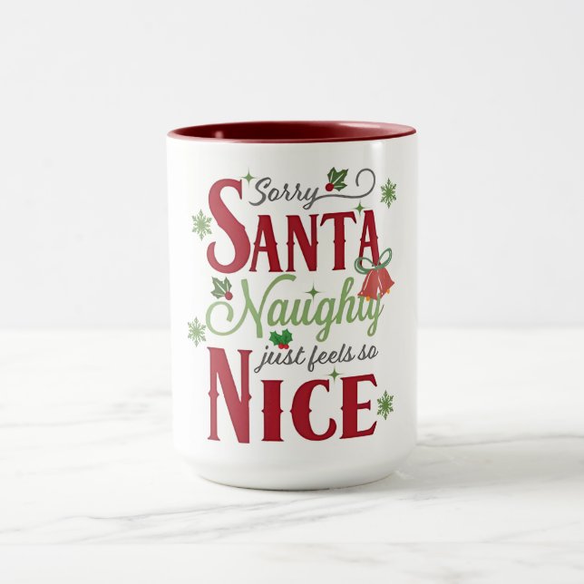 Funny Christmas Quote Design with Naughty and Nice Tasse (Zentrum)