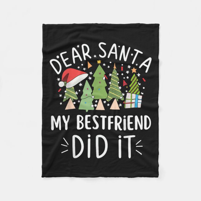 Funny Christmas Quote Saying Dear Santa My Friend  Fleecedecke (Vorderseite)