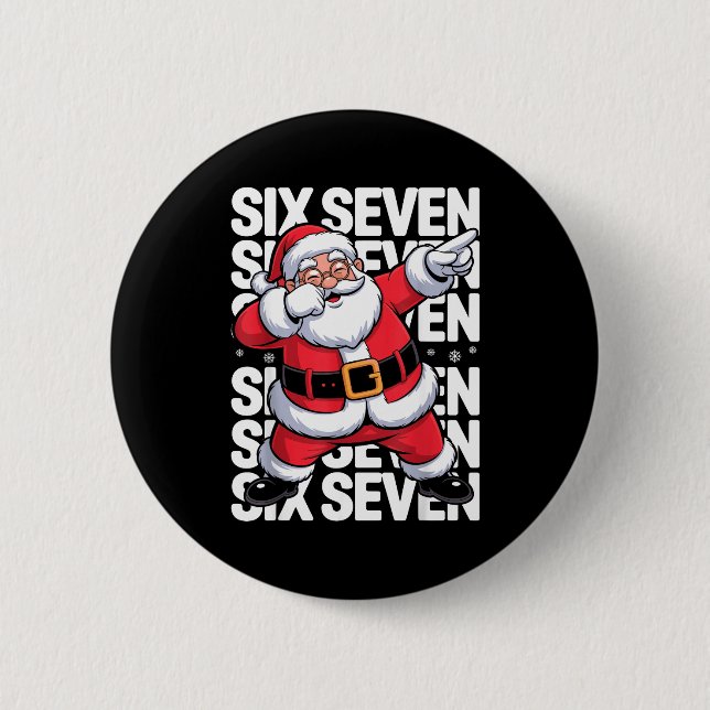 Funny Christmas Santa Dabbing Xmas Dab Six Seven 6 Button (Vorderseite)