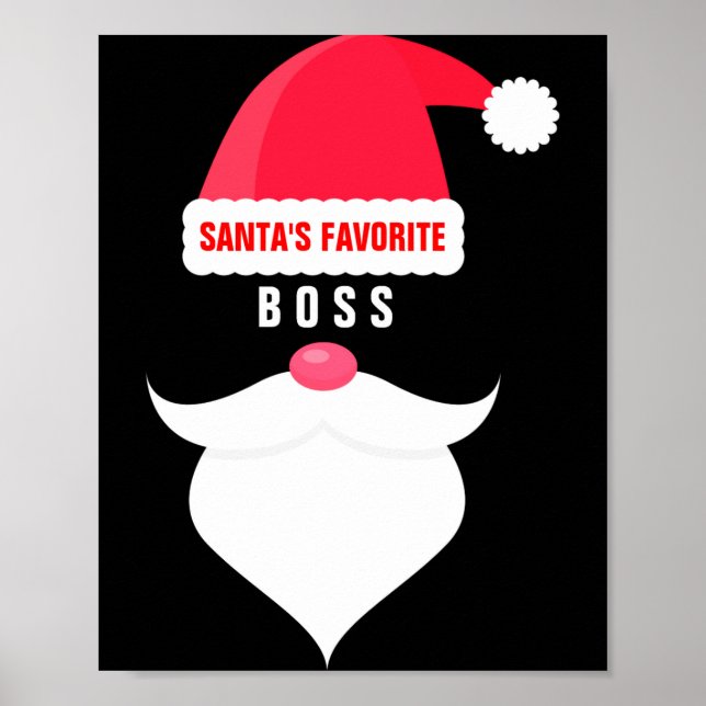 Funny Christmas Santas Favorite Boss  Poster (Vorne)