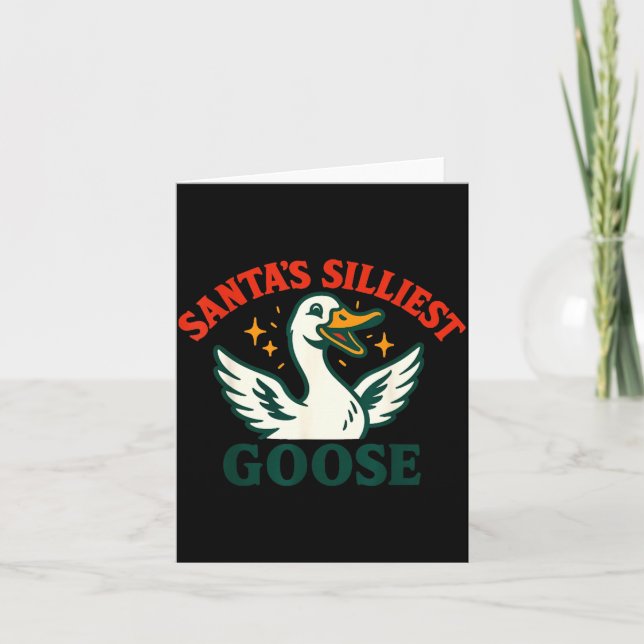 Funny Christmas Santas Silliest Goose Humor  Karte (Vorderseite)