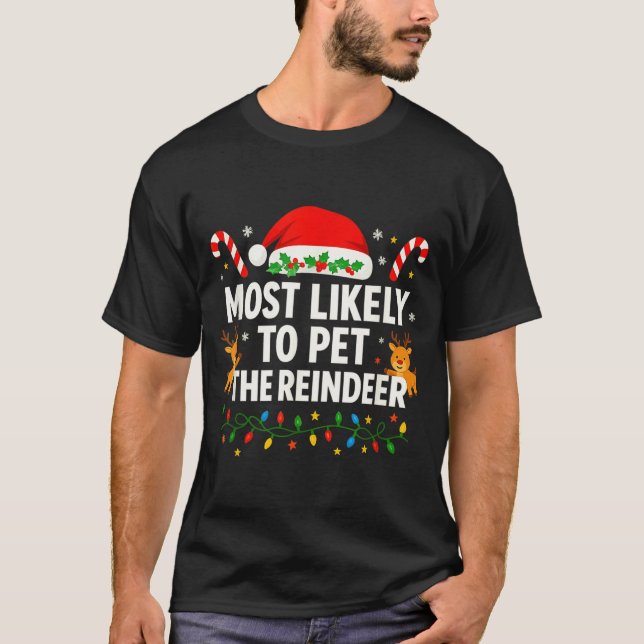 Funny Christmas Saying Reindeer Lover Holiday Ligh T-Shirt (Vorderseite)