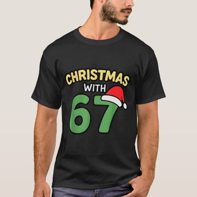 Funny Christmas Shirts With 67 Meme Trendy Joke Ge (Vorderseite)