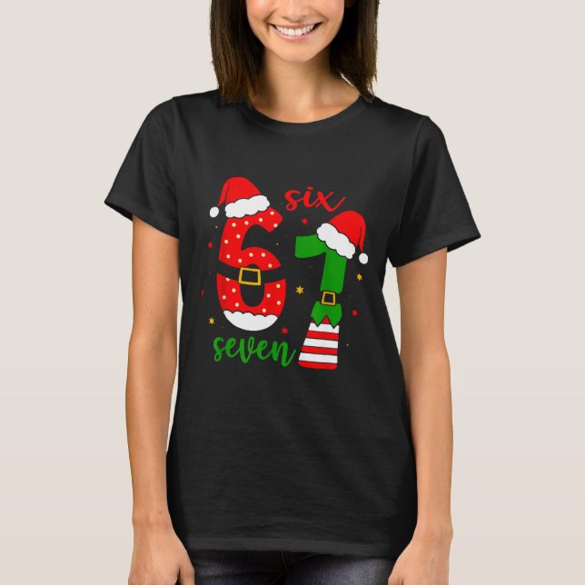 Funny Christmas Six Seven 6 7 Meme Gen Alpha Slang T-Shirt (Vorderseite)