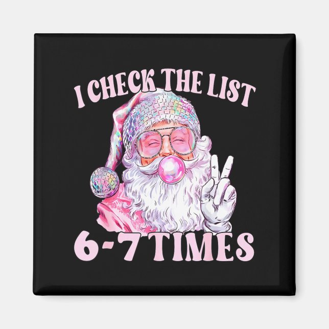 Funny Christmas Six Seven Meme Santa I Check List  Magnet (Vorne)
