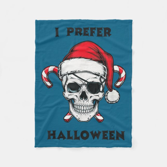 Funny Christmas Skeleton I Prefer Halloween  Fleecedecke (Vorderseite)