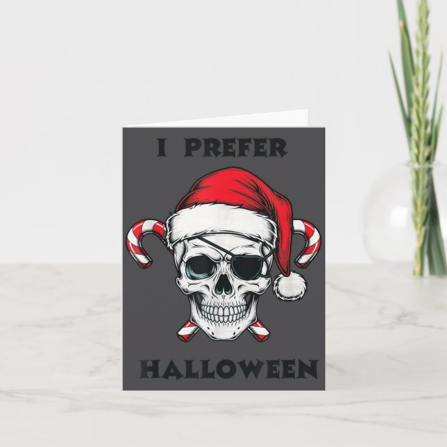 Funny Christmas Skeleton I Prefer Halloween  Karte (Vorderseite)
